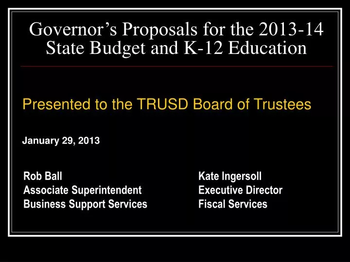 governor s proposals for the 2013 14 state budget and k 12 education