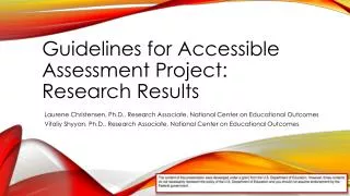 Guidelines for Accessible A ssessment P roject: Research R esults