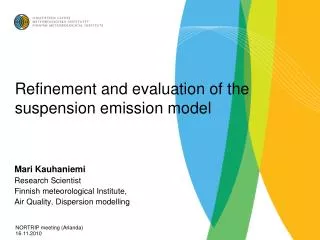 Refinement and evaluation of the suspension emission model