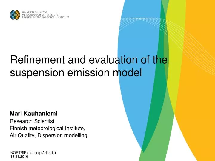 refinement and evaluation of the suspension emission model