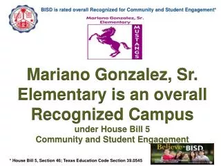 BISD is rated overall Recognized for Community and Student Engagement*