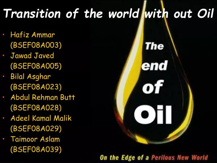 transition of the world with out oil