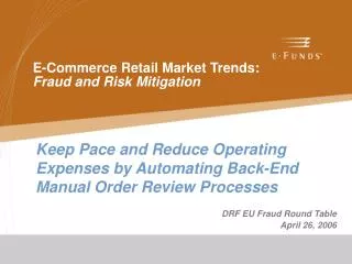 E-Commerce Retail Market Trends: Fraud and Risk Mitigation