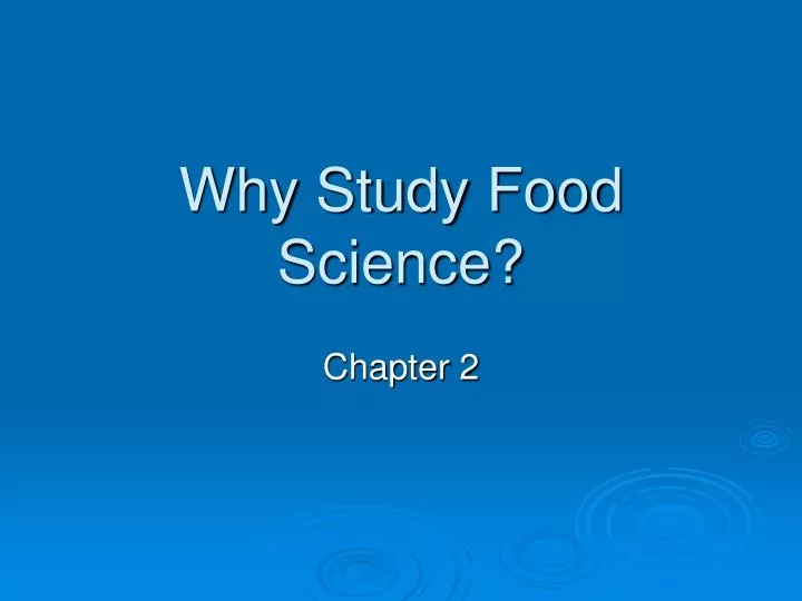why study food science