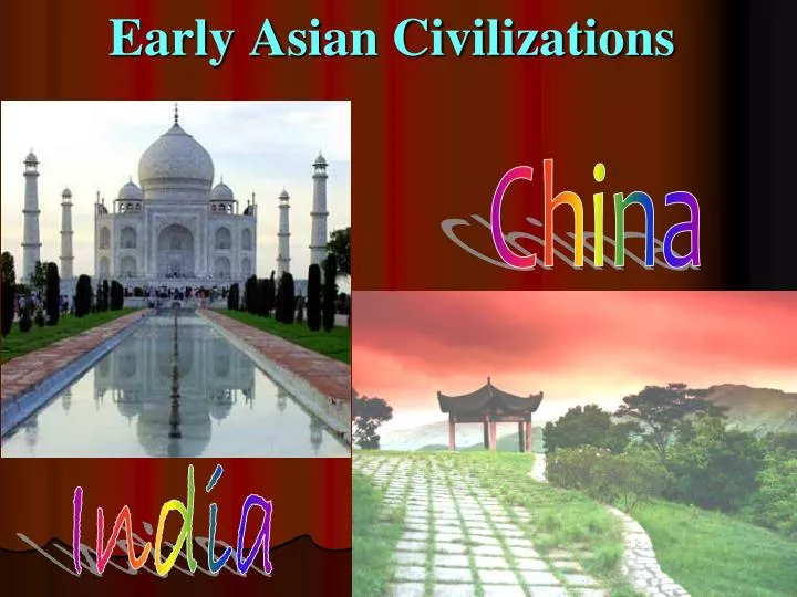 early asian civilizations