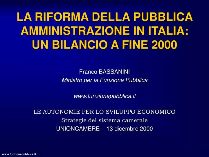 la riforma della pubblica amministrazione in italia un bilancio a fine 2000