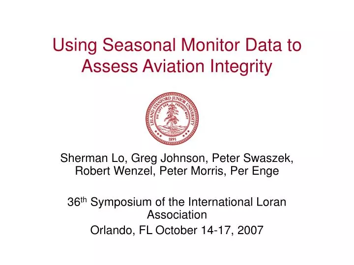using seasonal monitor data to assess aviation integrity