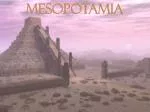 Mesopotamia - slide 1