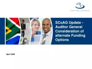 SCoAG Update -Auditor General Consideration of alternate Funding Options