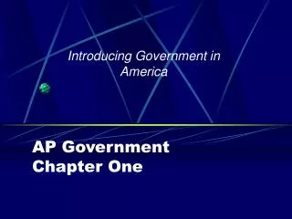 AP Government Chapter One