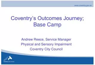 Coventry’s Outcomes Journey; Base Camp