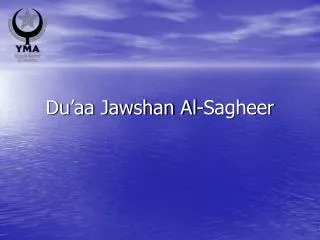 Du’aa Jawshan Al-Sagheer