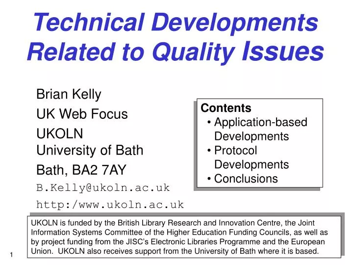 technical developments related to quality issues