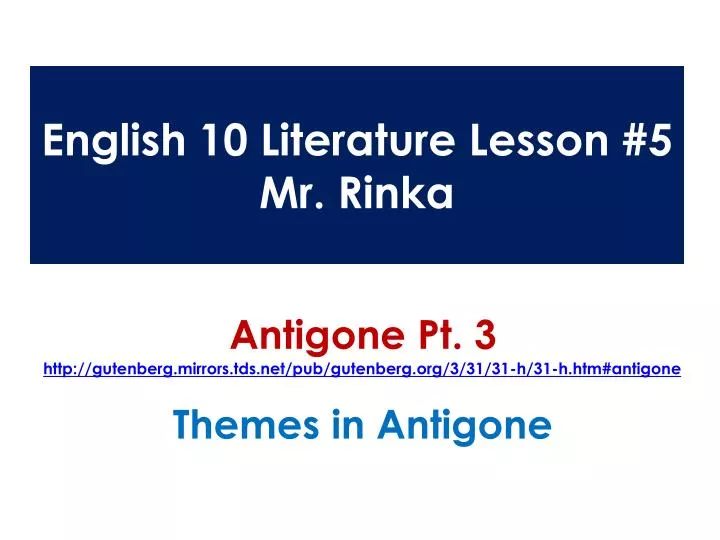 english 10 literature lesson 5 mr rinka