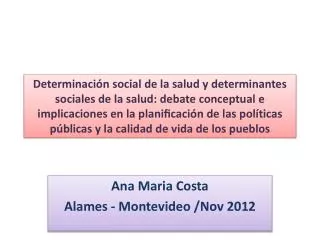 Ana Maria Costa Alames - Montevideo /Nov 2012