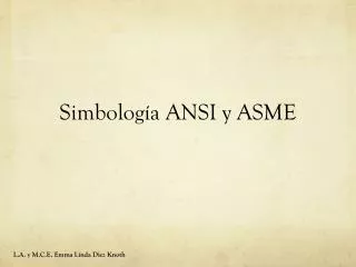 Simbología ANSI y ASME