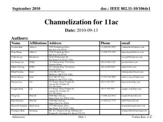 Channelization for 11ac