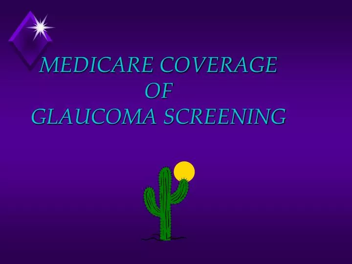 medicare coverage of glaucoma screening