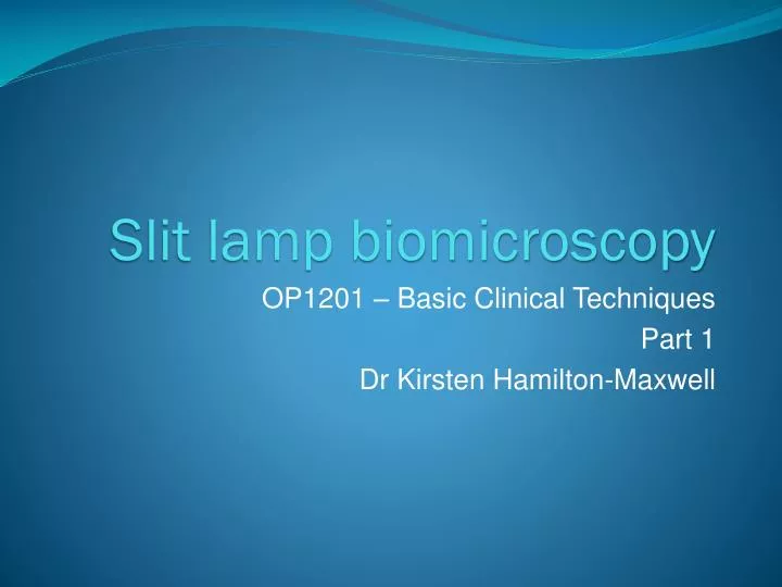 slit lamp biomicroscopy