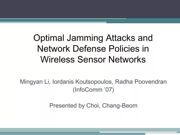 optimal jamming attacks and network defense policies in wireless sensor networks