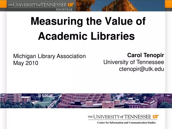 measuring the value of academic libraries