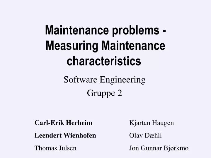 maintenance problems measuring maintenance characteristics