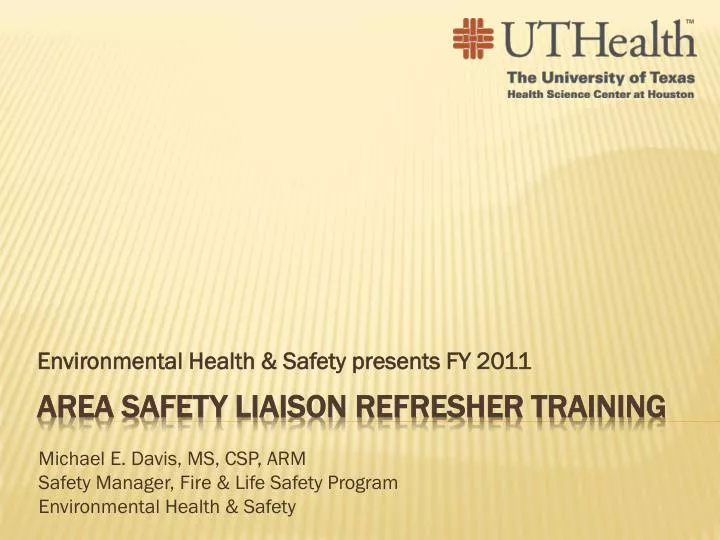 environmental health safety presents fy 2011