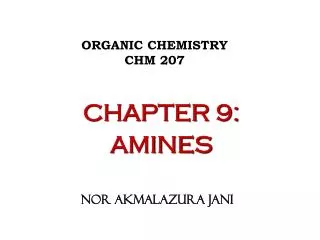ORGANIC CHEMISTRY CHM 207