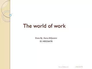 The world of work