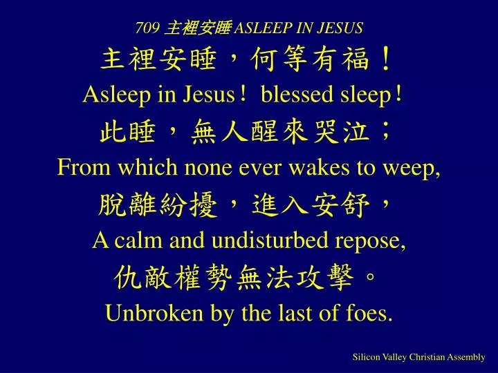 709 asleep in jesus