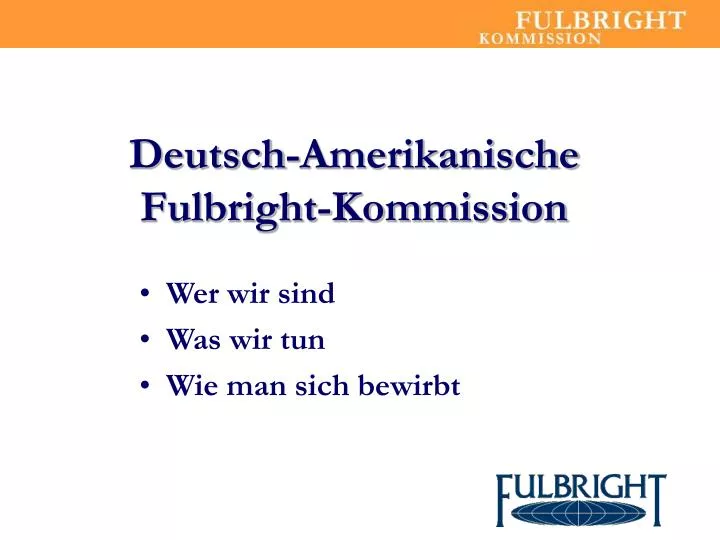 deutsch amerikanische fulbright kommission
