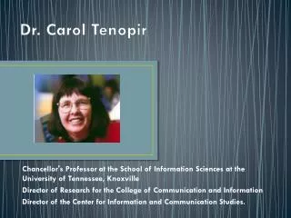 Dr. Carol Tenopir