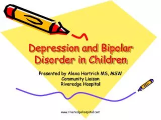 Depression and Bipolar Disorder in Children