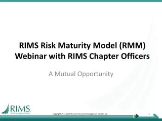 RIMS Risk Maturity Model (RMM) Webinar with RIMS Chapter Officers