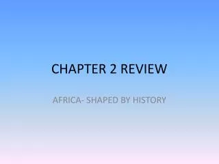 CHAPTER 2 REVIEW