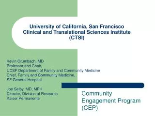 University of California, San Francisco Clinical and Translational Sciences Institute (CTSI)