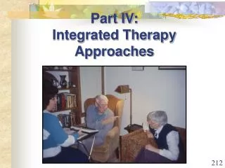 Part IV: Integrated Therapy Approaches