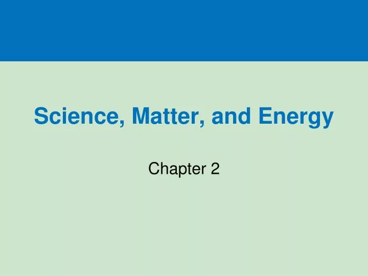 science matter and energy