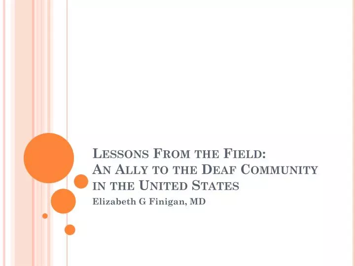 lessons from the field an ally to the deaf community in the united states