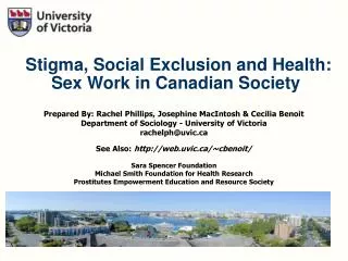 Stigma, Social Exclusion and Health: Sex Work in Canadian Society 