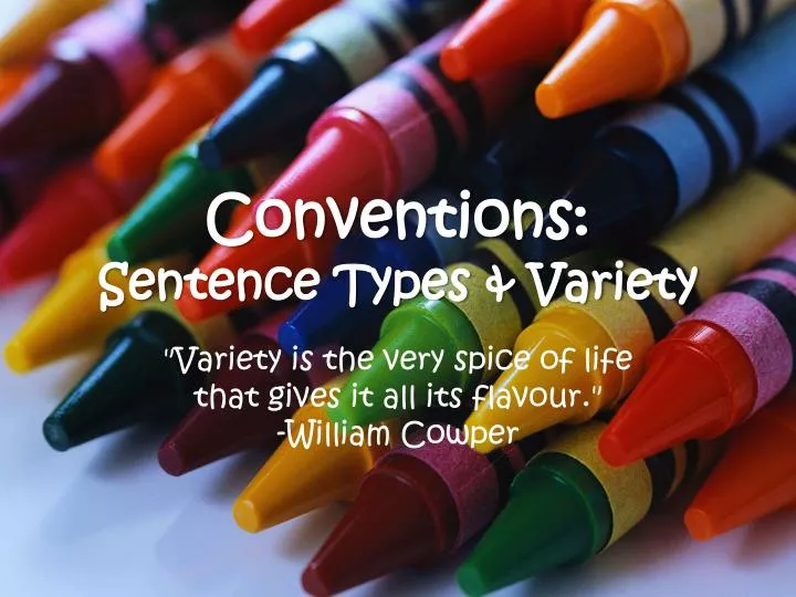 conventions sentence types variety