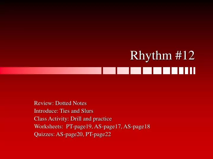 rhythm 12