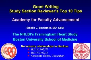 Grant Writing Study Section Reviewer’s Top 10 Tips Academy for Faculty Advancement