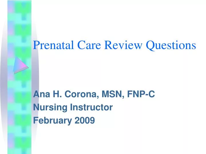 prenatal care review questions