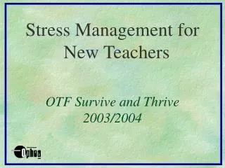 OTF Survive and Thrive 2003/2004