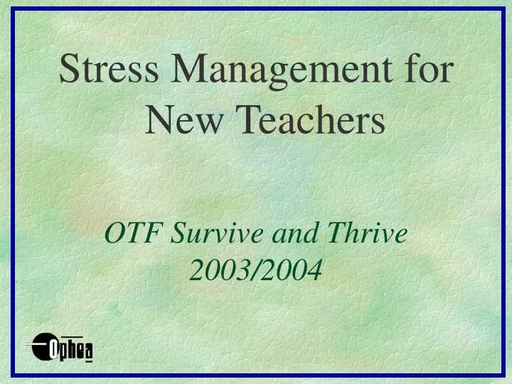 otf survive and thrive 2003 2004