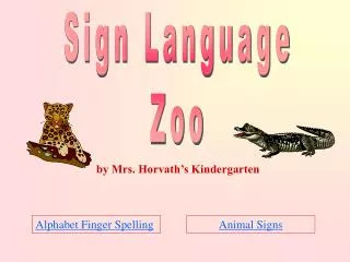 Sign Language Zoo