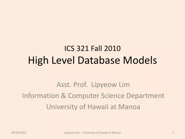ics 321 fall 2010 high level database models