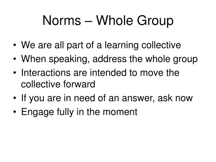 norms whole group