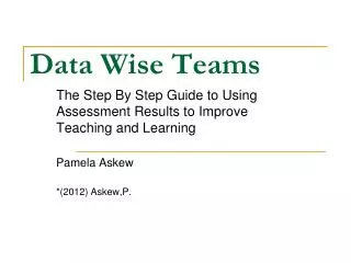 Data Wise Teams